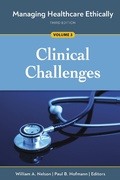 Cover: Managing Healthcare Ethically, Third Edition, Volume 3: Clinical Challenges - Ache Management Series