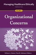 Cover: Managing Healthcare Ethically, Third Edition, Volume 2: Organizational Concerns - ACHE Management Series