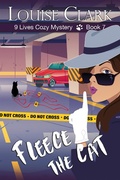 Cover: Fleece the Cat (The 9 Lives Cozy Mystery Series, Book 7) - ePublishing Works!