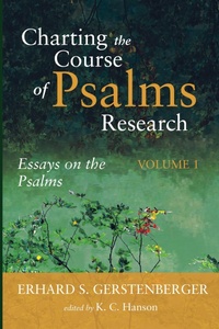 Enlarge image Cover: Charting the Course of Psalms Research - Wipf and Stock Publishers