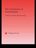 Cover: The Constitution of Consciousness - Routledge