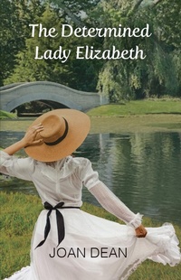 Enlarge image Cover: Determined Lady Elizabeth - Gatekeeper Press