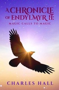 Cover: Chronicle of Endylmyr II - Distributed By Ingram Spark