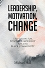 Cover: Leadership, Motivation, Change - Christian Faith