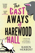 Cover: Cast Aways of Harewood Hall - Fremantle Press