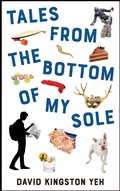 Cover: Tales from the Bottom of My Sole - Guernica Editions