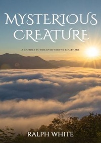 Enlarge image Cover: Mysterious Creature - Ralph White