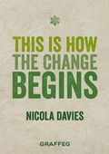 Cover: Davies, N: This is How the Change Begins - Graffeg Limited