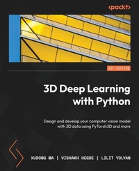 Enlarge image Cover: 3D Deep Learning with Python - Packt Publishing