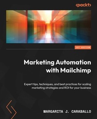 Abbildung von: Marketing Automation with Mailchimp - De Gruyter