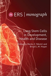 Abbildung von: ERSM91 Lung Stem Cells in Development, Health and Disease - European Respiratory Society