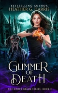 Cover: Glimmer of Death - Heather G. Harris