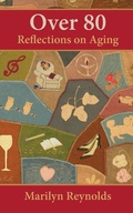 Cover: Over 80: Reflections on Aging - New Wind Publishing
