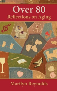 Enlarge image Cover: Over 80: Reflections on Aging - New Wind Publishing