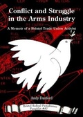 Cover: Conflict and Struggle in the Arms Industry - Bristol Radical History Group