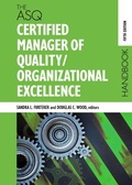 Cover: The ASQ Certified Manager of Quality/Organizational Excellence Handbook - ASQ Quality Press