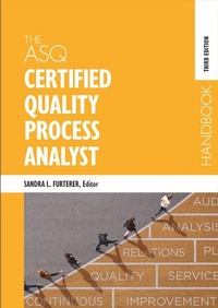 Abbildung von: The ASQ Certified Quality Process Analyst Handbook - ASQ Quality Press