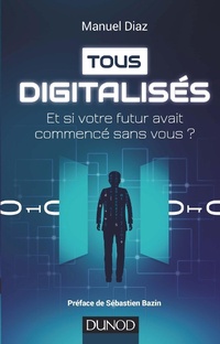 Enlarge image Cover: Tous Digitalises - Dunod