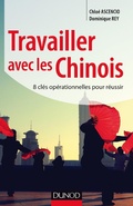 Cover: Travailler avec les Chinois - Dunod