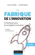 Cover: La fabrique de l'innovation- 2e &eacute;d. - Dunod