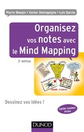 Cover: Organisez vos notes avec le Mind Mapping - 2e &eacute;d. - Dunod