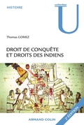 Cover: Droit de conqu&ecirc;te et droits des Indiens - Armand Colin