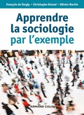 Cover: Apprendre la sociologie par l'exemple - 3e &eacute;d. - Armand Colin