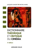 Cover: Dictionnaire Theorique Et Critique Du Cinema - 3e Ed. - Armand Colin