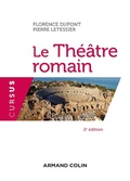 Cover: Le Th&eacute;&acirc;tre romain - 2e &eacute;d. - Armand Colin