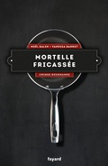 Cover: Mortelle Fricassee - Vol. 4 - Fayard