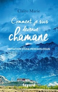 Cover: Comment je suis devenue chamane - Fayard