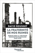 Cover: La Fraternite de Nos Ruines - Fayard