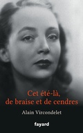Cover: Cet &eacute;t&eacute;-l&agrave;, de braise et de cendres - Fayard
