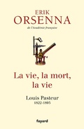 Cover: La vie, la mort, la vie - Fayard