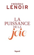 Cover: La puissance de la joie - Fayard
