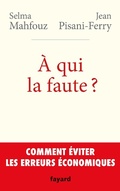 Cover: A qui la faute ? - Fayard