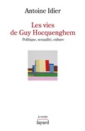 Cover: Les vies de Guy Hocquenghem - Fayard