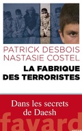 Cover: La fabrique des terroristes - Fayard
