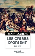 Cover: Les crises d'Orient - Fayard