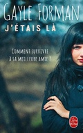 Cover: J'&eacute;tais l&agrave; - Le Livre de Poche