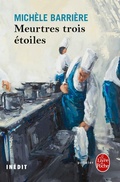 Cover: Meurtres trois &eacute;toiles (La Saga des Savoisy, Tome 9) - Le Livre de Poche