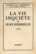 Cover: La vie inqui&egrave;te de Jean Hermelin - Grasset