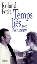 Cover: Temps li&eacute;s avec Noureev - Grasset