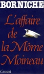 Cover: L'affaire de la môme Moineau - Grasset