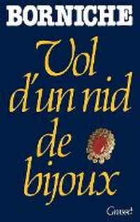 Enlarge image Cover: Vol d'un nid de bijoux - Grasset