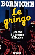Cover: Le gringo - Grasset