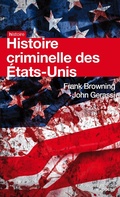 Cover: Histoire criminelle des Etats-Unis - Nouveau Monde Editions