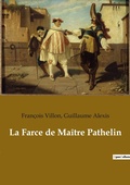 Cover: La Farce de Maitre Pathelin - Culturea