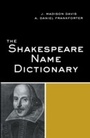 Cover: The Shakespeare Name Dictionary - Routledge