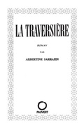 Cover: La Traversiere - Fayard/Pauvert